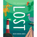 Lost: Discover Disappearing Wonders - Hardcover