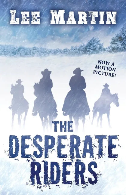 The Desperate Riders - Paperback