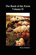 The Book of the Farm. Volume II. (Softcover) - Paperback