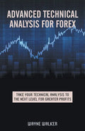 Advanced Technical Analysis For Forex - Paperback