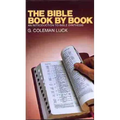 The Bible Book by Book: An Introduction to Bible Synthesis - Paperback