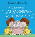 Libro de Las Palomitas de Maiz - Paperback