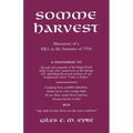 Somme Harvest.Memories of a Pbi in the Summer of 1916. - Paperback