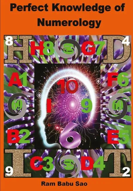 Perfect Knowledge of (Numerology): Numerology - Paperback