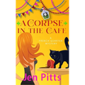 A Corpse in the Cafe: A French Quarter Mystery - Paperback