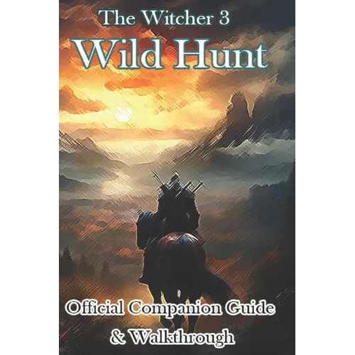 The Witcher 3 Wild Hunt Official Companion Guide & Walkthrough - Paperback