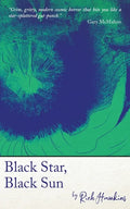 Black Star, Black Sun - Paperback