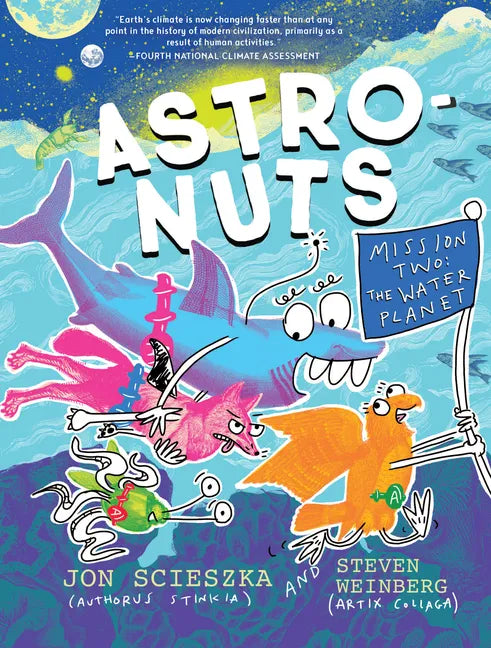AstroNuts Mission Two: The Water Planet - Hardcover
