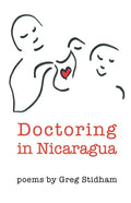 Doctoring in Nicaragua - Paperback