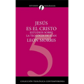 Jesús Es El Cristo: Estudios Sobre La Teología de Juan - Paperback