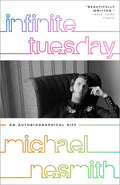 Infinite Tuesday: An Autobiographical Riff - Paperback