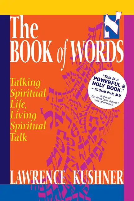 The Book of Words: Talking Spiritual Life, Living Spiritual Talk - Hardcover