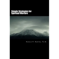 Simple Strategies for Spiritual Warfare - Paperback