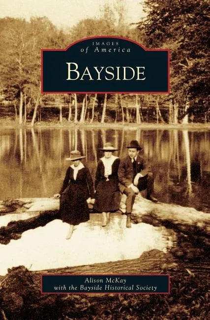 Bayside - Hardcover