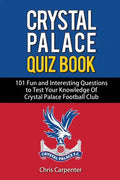 Crystal Palace Quiz Book - Paperback