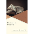 Marriage in the Bible: What Do the Texts Say? - Hardcover