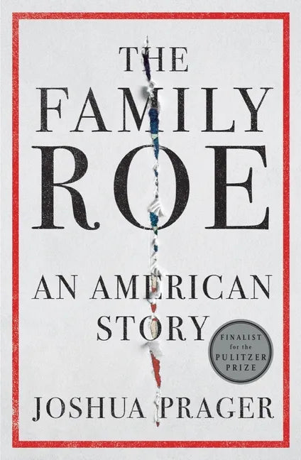 The Family Roe: An American Story - Hardcover