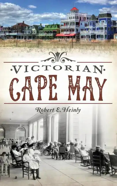 Victorian Cape May - Hardcover