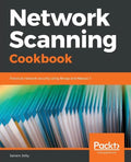 Network Scanning Cookbook - Paperback