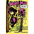 More Man Than You'll Ever Be - Paperback