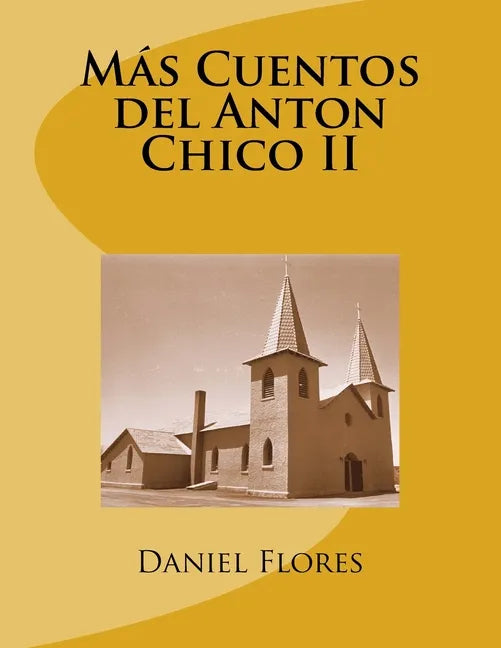 Más Cuentos del Anton Chico II - Paperback
