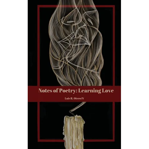 Notes of Poetry: Learning Love - Paperback