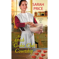 An Amish Cookie Club Courtship - Paperback