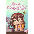 You are an Amazing Girl: A Collection of Inspiring Stories about Courage, Friendship, Inner Strength and Self-Confidence - Hardcover