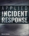 Applied Incident Response - Paperback