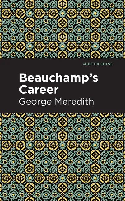 Beauchamp's Career - Hardcover