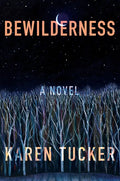 Bewilderness - Hardcover