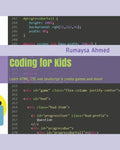 Coding for Kids: Learn HTML, CSS and JavaScript & create games and more! - Paperback