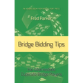 Bridge Bidding Tips: For Intermediate Duplicate Bridge Players - Paperback