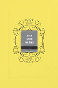 Burn After Writing (Yellow) - Paperback