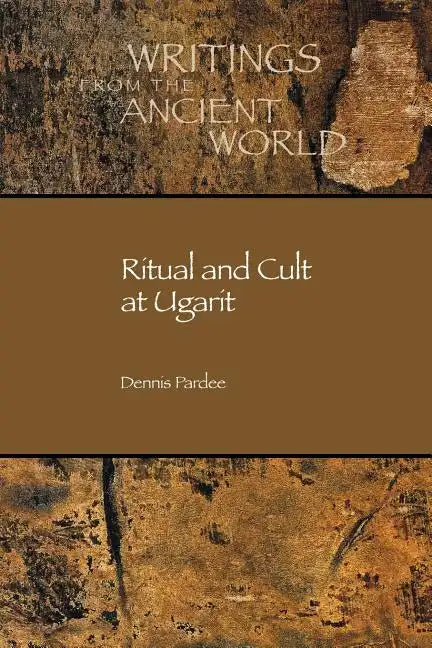 Ritual and Cult at Ugarit - Paperback