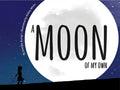 A Moon of My Own - Paperback