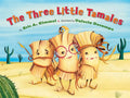 The Three Little Tamales - Hardcover