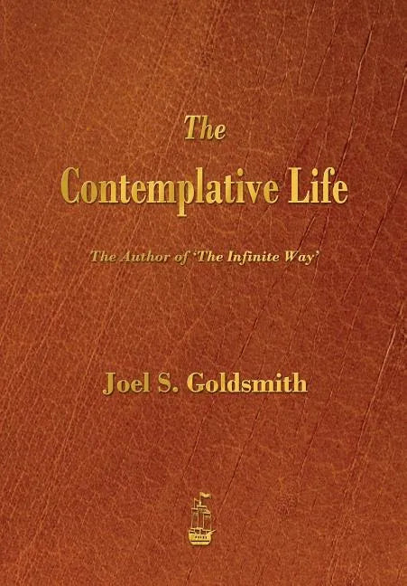 The Contemplative Life - Paperback