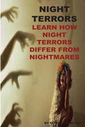 Night Terrors: Learn How Night Terrors Differ From Nightmares - Paperback