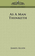 As a Man Thinketh - Paperback