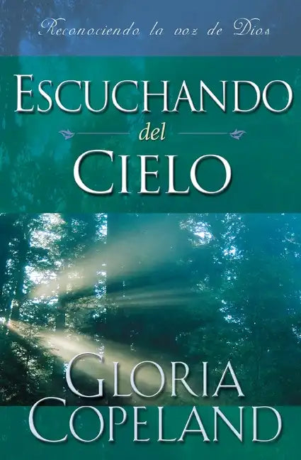 Escuchando del Cielo: Hearing from Heaven (Spanish) - Paperback