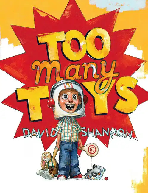 Too Many Toys - Hardcover