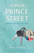 The Virgin of Prince Street: Expeditions Into Devotion - Paperback