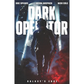 Dark Operator: A Military Science Fiction Special Forces Thriller - Paperback