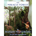 The Miracle Forest: A True Story - Paperback