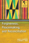 Forgiveness, Peacemaking, and Reconciliation - Paperback