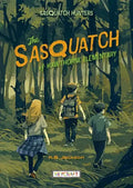 The Sasquatch of Hawthorne Elementary - Paperback