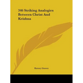 346 Striking Analogies Between Christ And Krishna - Paperback