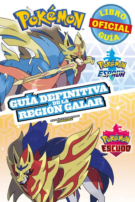 Pokémon Guía Definitiva de la Región Galar. Libro Oficial 2020. Pokémon Espada. Pokémon Escudo / Handbook to the Galar Region - Paperback
