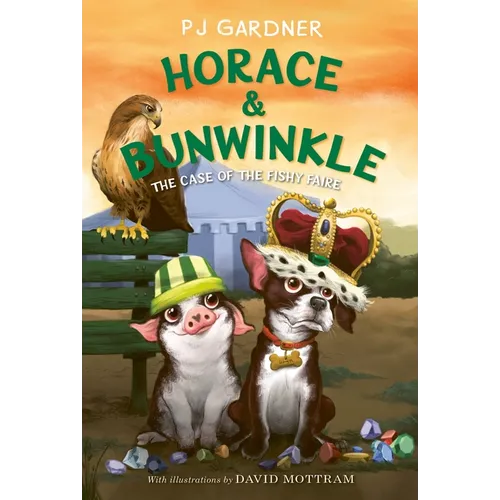 Horace & Bunwinkle: The Case of the Fishy Faire - Paperback